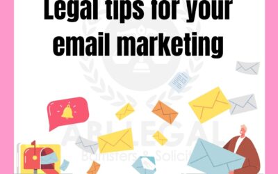 LEGAL TIPS FOR YOUR EMAIL MARKETING