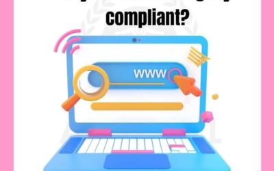 IS YOUR WEBSITE LEGALLY COMPLIANT?