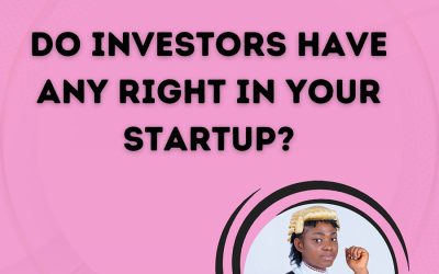 KNOW THE RIGHTS INVESTORS HAVE IN YOUR STARTUP!!!