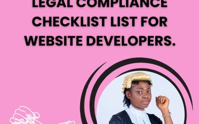Legal Compliance Checklist List for a Website Developer.